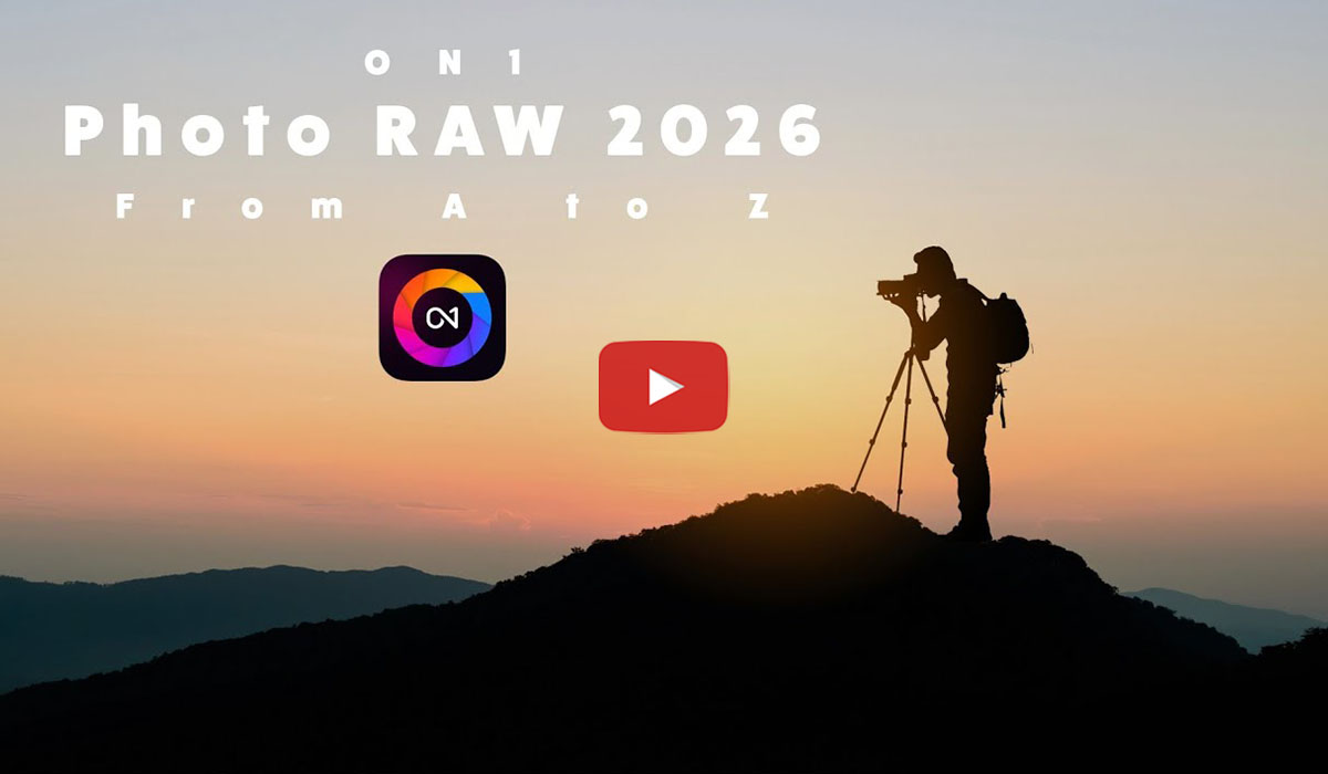 ON1 Photo RAW 2026 From A to Z